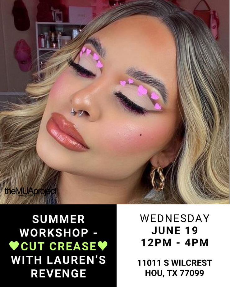 Summer Workshop Day 4: June 19 from 12-4pm Cut Crease with Hearts ♥