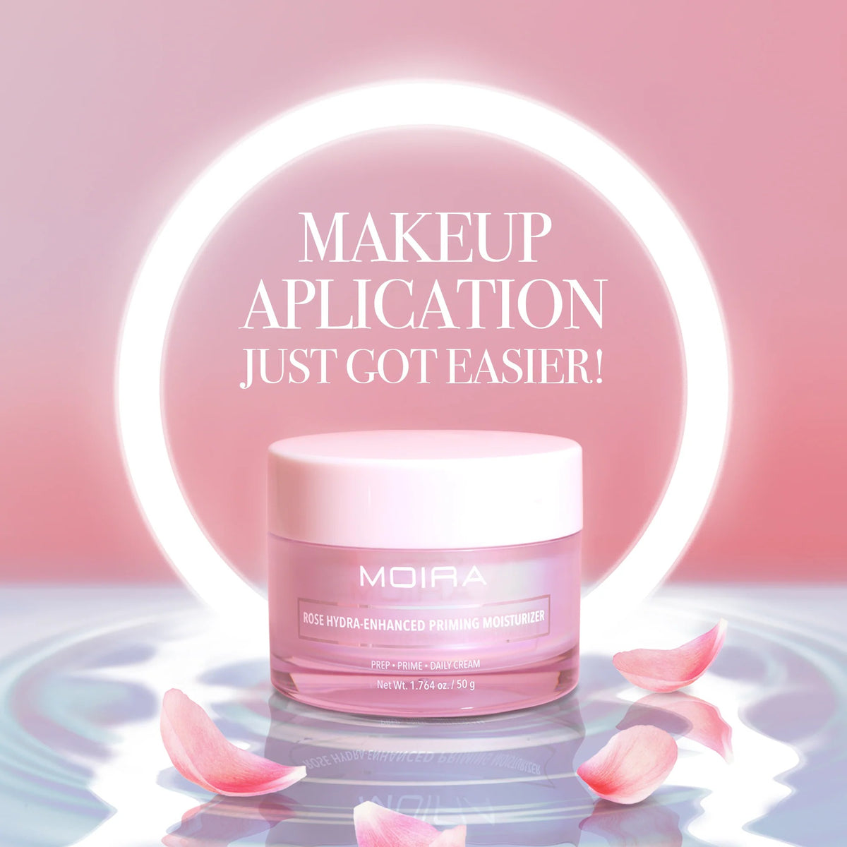 MOIRA Rose Hydra-Enhanced Priming Moisturizer | Hydrating Primer