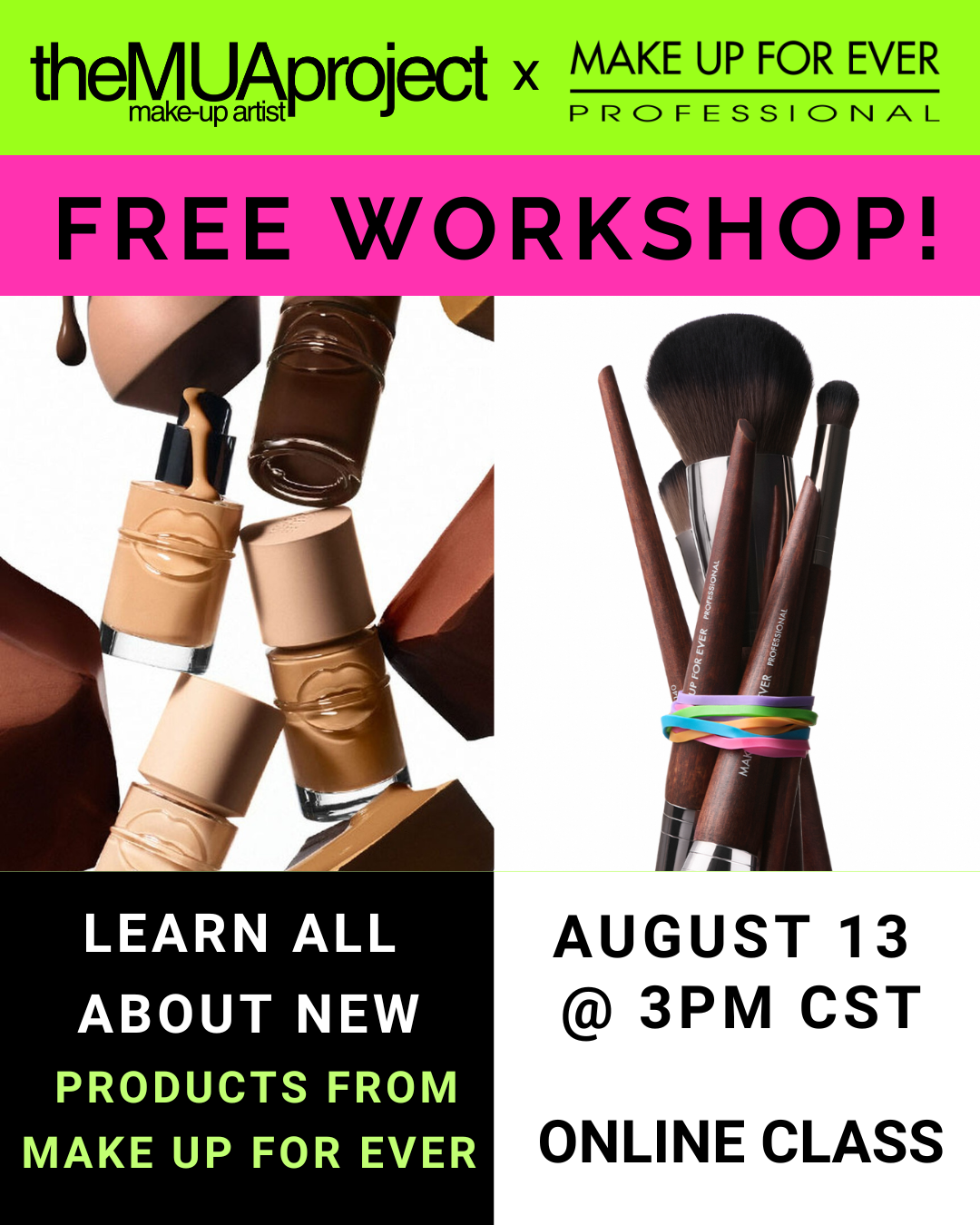 Make Up For Ever Virtual Workshop