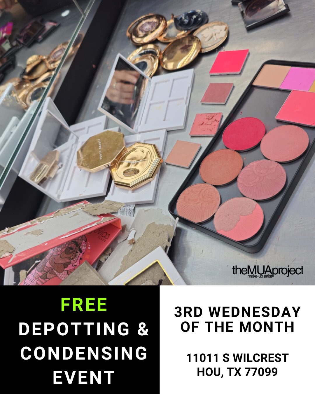 *Free* Makeup Depotting Event