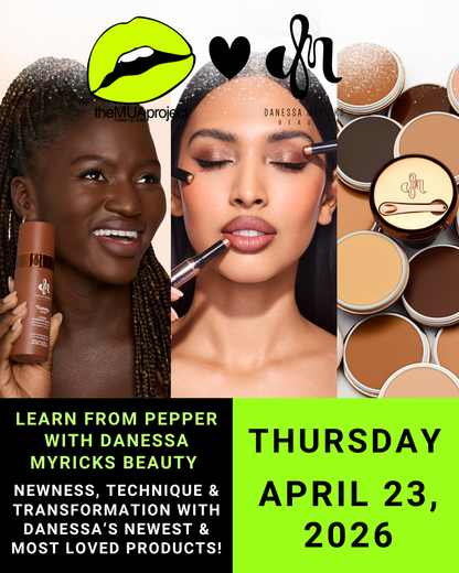 Danessa Myricks Beauty Makeup Class - April 23, 2026 @ 4PM